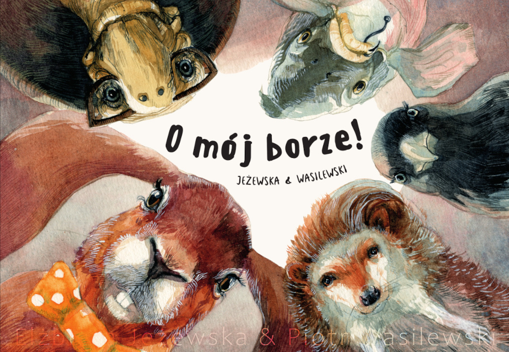 O mój borze! - Książka dla dzieci